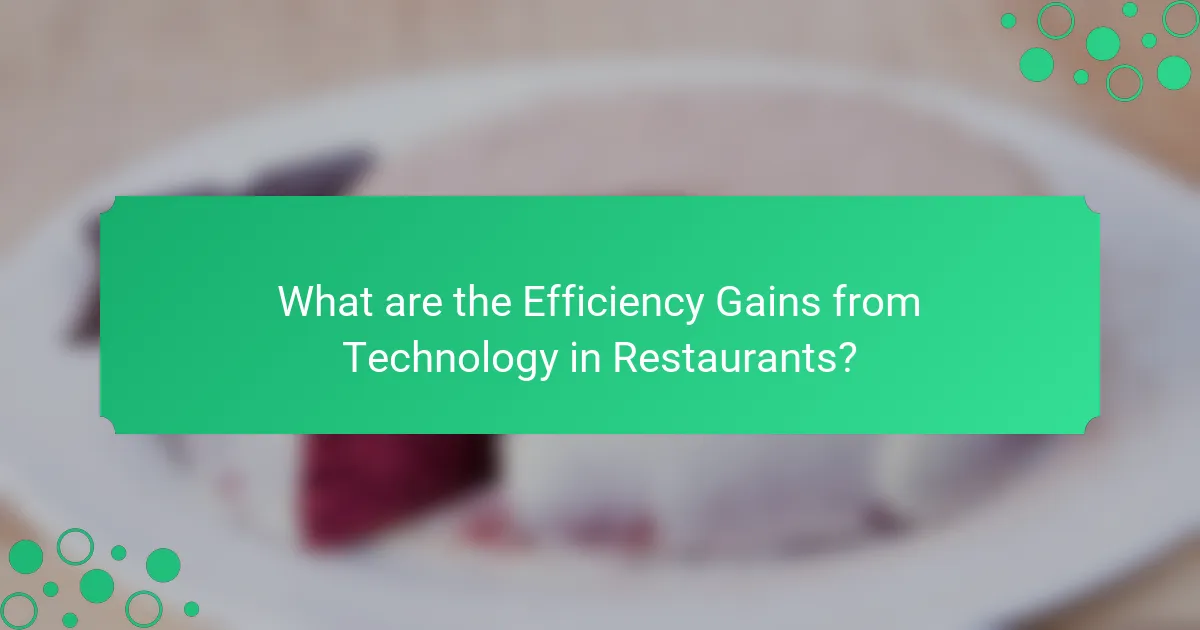 What are the Efficiency Gains from Technology in Restaurants?